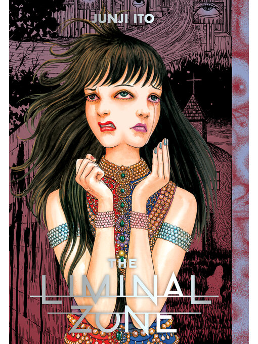 Title details for The Liminal Zone by Junji Ito - Wait list